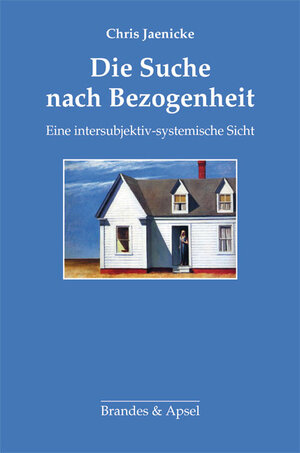 Buchcover Die Suche nach Bezogenheit | Chris Jaenicke | EAN 9783955580698 | ISBN 3-95558-069-5 | ISBN 978-3-95558-069-8