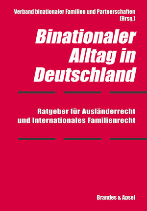 Buchcover Binationaler Alltag in Deutschland | Elmar Hörnig | EAN 9783955581015 | ISBN 3-95558-101-2 | ISBN 978-3-95558-101-5