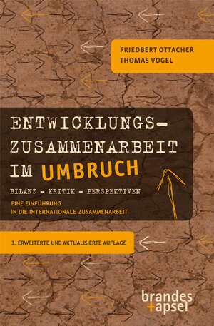 Buchcover Entwicklungszusammenarbeit im Umbruch | Friedbert Ottacher | EAN 9783955581114 | ISBN 3-95558-111-X | ISBN 978-3-95558-111-4