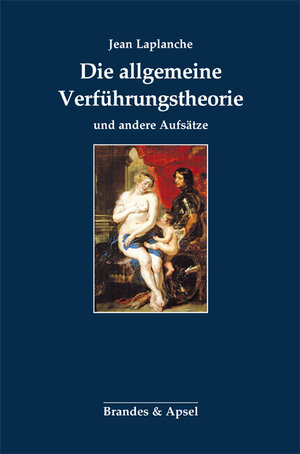 Buchcover Die allgemeine Verführungstheorie und andere Aufsätze | Jean Laplanche | EAN 9783955581879 | ISBN 3-95558-187-X | ISBN 978-3-95558-187-9