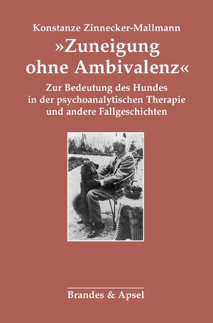 Buchcover »Zuneigung ohne Ambivalenz« | Konstanze Zinnecker-Mallmann | EAN 9783955582050 | ISBN 3-95558-205-1 | ISBN 978-3-95558-205-0