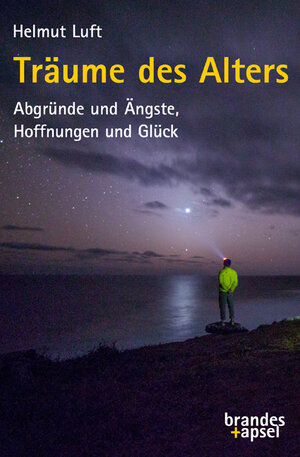 Buchcover Träume des Alters | Helmut Luft | EAN 9783955582968 | ISBN 3-95558-296-5 | ISBN 978-3-95558-296-8