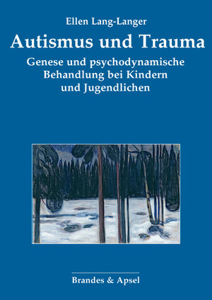 Buchcover Autismus und Trauma | Ellen Lang-Langer | EAN 9783955583699 | ISBN 3-95558-369-4 | ISBN 978-3-95558-369-9