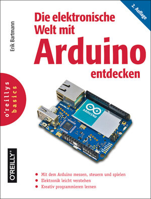 Buchcover Die elektronische Welt mit Arduino entdecken | Erik Bartmann | EAN 9783955611156 | ISBN 3-95561-115-9 | ISBN 978-3-95561-115-6