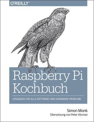 Buchcover Raspberry Pi Kochbuch | Simon Monk | EAN 9783955616380 | ISBN 3-95561-638-X | ISBN 978-3-95561-638-0