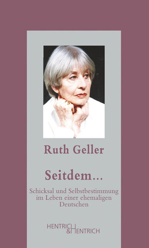 Buchcover Seitdem… | Ruth Geller | EAN 9783955650797 | ISBN 3-95565-079-0 | ISBN 978-3-95565-079-7