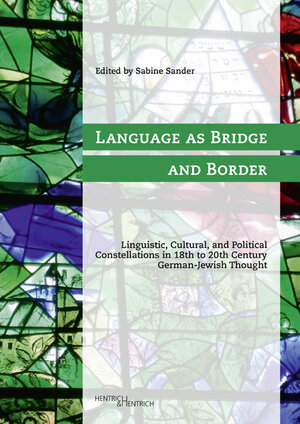 Buchcover Language as Bridge and Border  | EAN 9783955651138 | ISBN 3-95565-113-4 | ISBN 978-3-95565-113-8