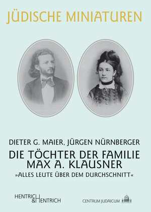 Buchcover Die Töchter der Familie Max A. Klausner | Dieter G Maier | EAN 9783955651190 | ISBN 3-95565-119-3 | ISBN 978-3-95565-119-0