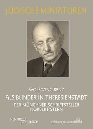 Buchcover Als Blinder in Theresienstadt | Wolfgang Benz | EAN 9783955651954 | ISBN 3-95565-195-9 | ISBN 978-3-95565-195-4