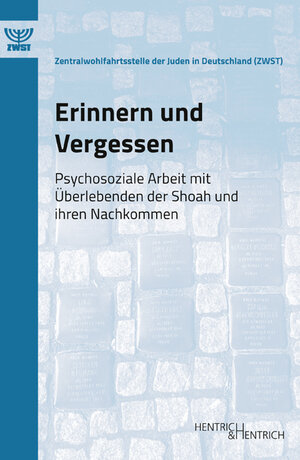 Buchcover Erinnern und Vergessen  | EAN 9783955654061 | ISBN 3-95565-406-0 | ISBN 978-3-95565-406-1