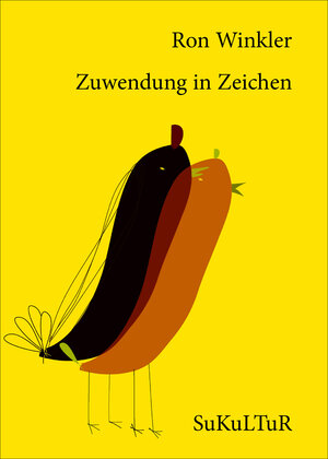 Buchcover Zuwendung in Zeichen | Ron Winkler | EAN 9783955660277 | ISBN 3-95566-027-3 | ISBN 978-3-95566-027-7