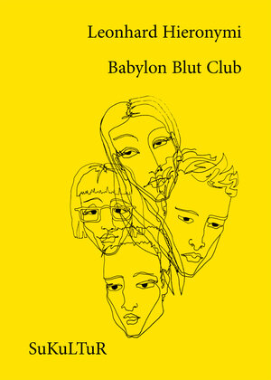 Buchcover Babylon Blut Club | Leonhard Hieronymi | EAN 9783955660710 | ISBN 3-95566-071-0 | ISBN 978-3-95566-071-0