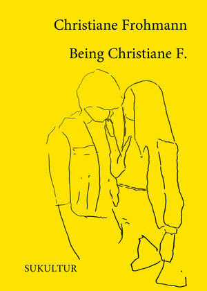 Buchcover Being Christiane F. | Christiane Frohmann | EAN 9783955660901 | ISBN 3-95566-090-7 | ISBN 978-3-95566-090-1