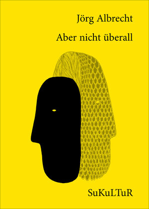 Buchcover Aber nicht überall | Jörg Albrecht | EAN 9783955660994 | ISBN 3-95566-099-0 | ISBN 978-3-95566-099-4
