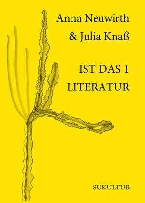 Buchcover IST DAS 1 LITERATUR | Julia Knaß | EAN 9783955661304 | ISBN 3-95566-130-X | ISBN 978-3-95566-130-4