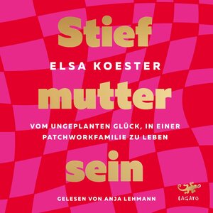 Buchcover Stiefmutter sein | Elsa Koester | EAN 9783955672447 | ISBN 3-95567-244-1 | ISBN 978-3-95567-244-7