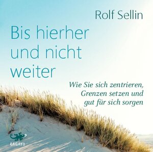 Buchcover Bis hierher und nicht weiter | Rolf Sellin | EAN 9783955679446 | ISBN 3-95567-944-6 | ISBN 978-3-95567-944-6