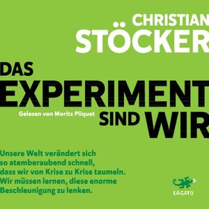 Buchcover Das Experiment sind wir | Christian Stöcker | EAN 9783955679552 | ISBN 3-95567-955-1 | ISBN 978-3-95567-955-2