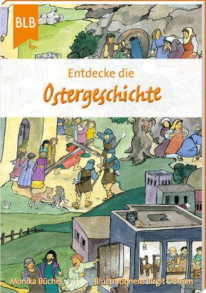 Buchcover Entdecke die Ostergeschichte | Monika Büchel | EAN 9783955680978 | ISBN 3-95568-097-5 | ISBN 978-3-95568-097-8