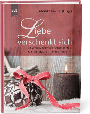 Buchcover Liebe verschenkt sich  | EAN 9783955682422 | ISBN 3-95568-242-0 | ISBN 978-3-95568-242-2