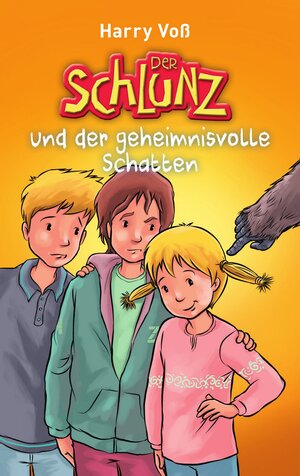Buchcover Der Schlunz und der geheimnisvolle Schatten | Harry Voß | EAN 9783955683047 | ISBN 3-95568-304-4 | ISBN 978-3-95568-304-7