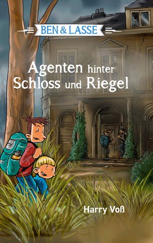 Buchcover Ben und Lasse - Agenten hinter Schloss und Riegel | Harry Voß | EAN 9783955683146 | ISBN 3-95568-314-1 | ISBN 978-3-95568-314-6