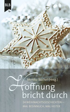 Buchcover Hoffnung bricht durch | Anneli Klipphahn | EAN 9783955684075 | ISBN 3-95568-407-5 | ISBN 978-3-95568-407-5