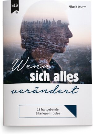 Buchcover Wenn sich alles verändert | Nicole Sturm | EAN 9783955685126 | ISBN 3-95568-512-8 | ISBN 978-3-95568-512-6