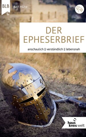 Buchcover Der Epheserbrief | Ralf Mühe | EAN 9783955685492 | ISBN 3-95568-549-7 | ISBN 978-3-95568-549-2