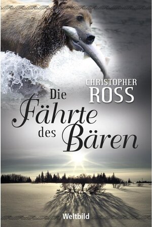 Buchcover Die Fährte des Bären | Christopher Ross | EAN 9783955690625 | ISBN 3-95569-062-8 | ISBN 978-3-95569-062-5