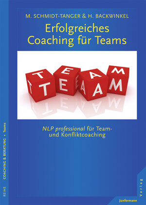 Buchcover Erfolgreiches Coaching für Teams | Martina Schmidt-Tanger | EAN 9783955711559 | ISBN 3-95571-155-2 | ISBN 978-3-95571-155-9