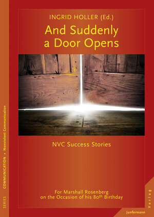 Buchcover And Suddenly a Door Opens | Ingrid Holler | EAN 9783955712112 | ISBN 3-95571-211-7 | ISBN 978-3-95571-211-2