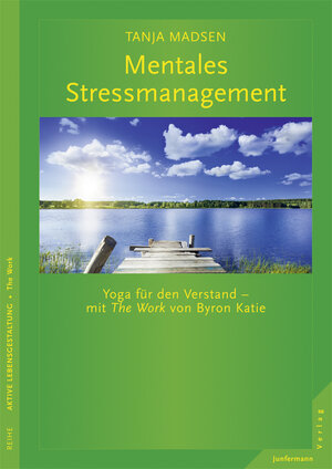 Buchcover Mentales Stressmanagement | Tanja Madsen | EAN 9783955712914 | ISBN 3-95571-291-5 | ISBN 978-3-95571-291-4