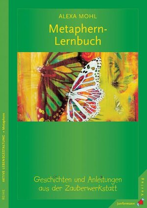 Buchcover Metaphern-Lernbuch | Alexa Mohl | EAN 9783955713270 | ISBN 3-95571-327-X | ISBN 978-3-95571-327-0