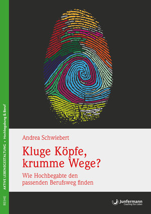 Buchcover Kluge Köpfe, krumme Wege? | Andrea Schwiebert | EAN 9783955714260 | ISBN 3-95571-426-8 | ISBN 978-3-95571-426-0