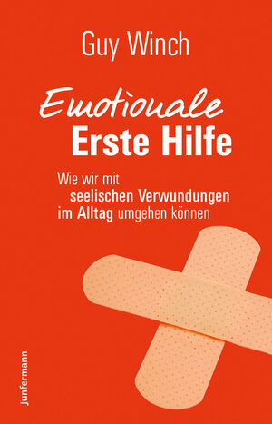 Buchcover Emotionale Erste Hilfe | Guy Winch | EAN 9783955715045 | ISBN 3-95571-504-3 | ISBN 978-3-95571-504-5
