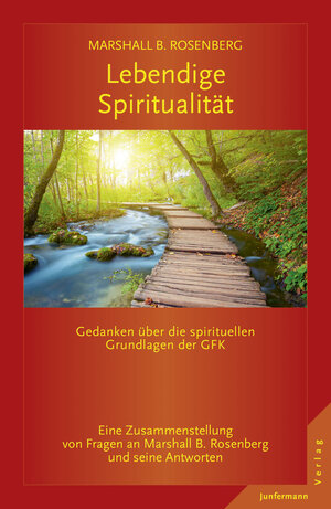 Buchcover Lebendige Spiritualität | Marshall B. Rosenberg | EAN 9783955715533 | ISBN 3-95571-553-1 | ISBN 978-3-95571-553-3