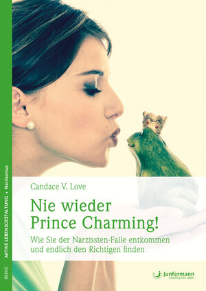 Buchcover Nie wieder Prince Charming! | Candace V. Love | EAN 9783955716530 | ISBN 3-95571-653-8 | ISBN 978-3-95571-653-0