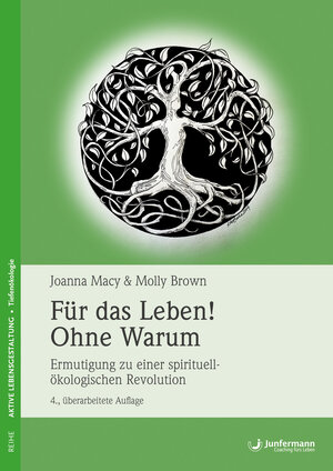 Buchcover Für das Leben! Ohne Warum | Joanna Macy | EAN 9783955716585 | ISBN 3-95571-658-9 | ISBN 978-3-95571-658-5