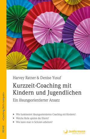 Buchcover Kurzzeit-Coaching mit Kindern und Jugendlichen | Harvey Ratner | EAN 9783955716639 | ISBN 3-95571-663-5 | ISBN 978-3-95571-663-9