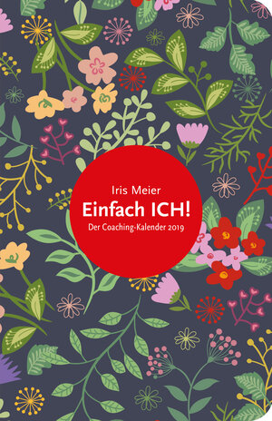 Buchcover Einfach ICH! | Iris Meier | EAN 9783955716721 | ISBN 3-95571-672-4 | ISBN 978-3-95571-672-1