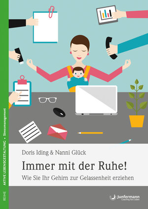 Buchcover Immer mit der Ruhe! | Doris Iding | EAN 9783955716738 | ISBN 3-95571-673-2 | ISBN 978-3-95571-673-8