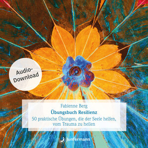 Buchcover Übungsbuch Resilienz | Fabienne Berg | EAN 9783955717179 | ISBN 3-95571-717-8 | ISBN 978-3-95571-717-9