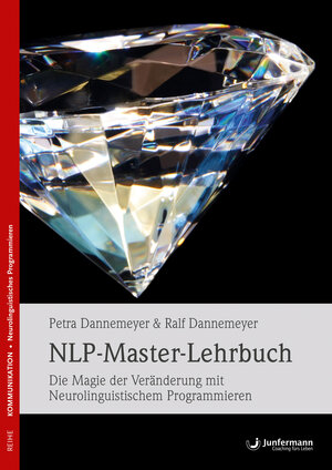 Buchcover NLP-Master-Lehrbuch | Petra Dannemeyer | EAN 9783955717926 | ISBN 3-95571-792-5 | ISBN 978-3-95571-792-6