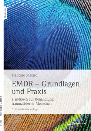 Buchcover EMDR - Grundlagen und Praxis | Francine Shapiro | EAN 9783955718435 | ISBN 3-95571-843-3 | ISBN 978-3-95571-843-5