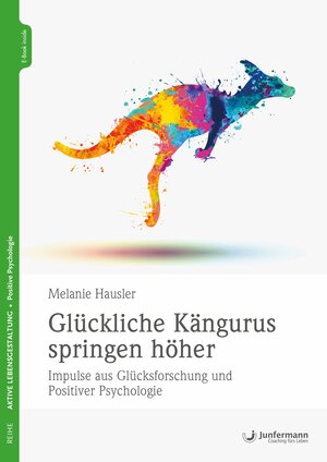 Buchcover Glückliche Kängurus springen höher | Melanie Hausler | EAN 9783955718770 | ISBN 3-95571-877-8 | ISBN 978-3-95571-877-0