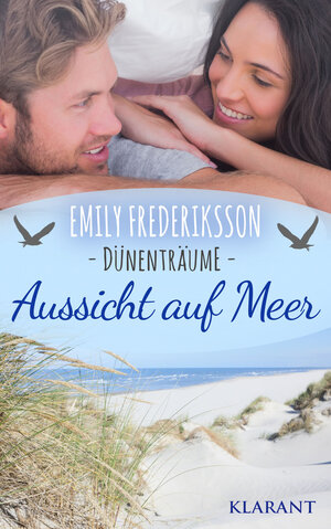 Buchcover Aussicht auf Meer. Dünenträume | Emily Frederiksson | EAN 9783955738402 | ISBN 3-95573-840-X | ISBN 978-3-95573-840-2