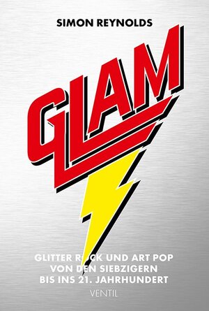 Buchcover Glam | Simon Reynolds | EAN 9783955750800 | ISBN 3-95575-080-9 | ISBN 978-3-95575-080-0