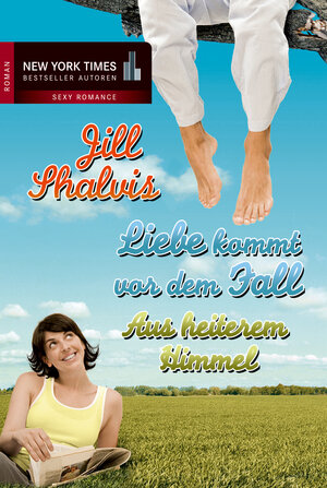 Buchcover Aus heiterem Himmel | Jill Shalvis | EAN 9783955761141 | ISBN 3-95576-114-2 | ISBN 978-3-95576-114-1