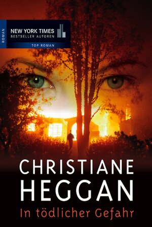 Buchcover In tödlicher Gefahr | Christiane Heggan | EAN 9783955761929 | ISBN 3-95576-192-4 | ISBN 978-3-95576-192-9
